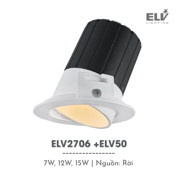 Đèn Led Module Chiếu Điểm Âm Trần ELV - ELV2706 +ELV50